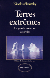 Terres extr�mes / Nicolas Skrotzky